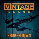 Vintage Slang - The River