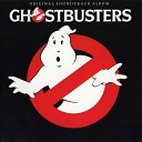 Охотники За Привидениями Ghostbusters ost… - Ray Parker Jr Gostbusters Instr Version