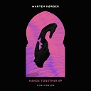 Marten Horger - Hands Together Original Mix