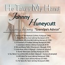 Johnny Huneycutt - Silence of That Moment