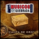 Los Musicos de La Quebrada - El Vago