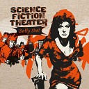Science Fiction Theater feat Andy Wettstein Valentin Dietrich Christian R sli Felix Utzinger Christoph… - The End