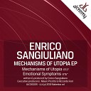 Enrico Sangiuliano - Mechanisms of Utopia Original Mix