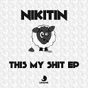 Nikitin - You Original Mix