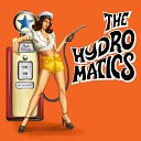 The Hydromatics - Calling LWA Live