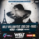 Willy William feat Cris Cab - Paris Nick Stay Bandy Radio Remix