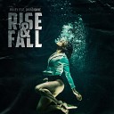 Pricey feat ShanDionne - Rise Fall