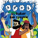 El Bubar Ras Epsylow - Vyb z da fr