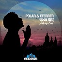 Polar Eferrer feat Karl feat Karl - Gods Gift