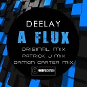 Deelay - A Flux Damon Carter Remix