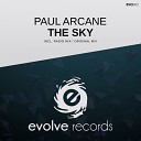 Paul Arcane - The Sky Original Mix