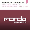Quincy Weigert - In A World Of My Own Original Mix