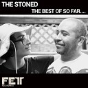 The Stoned - High Times Original Mix
