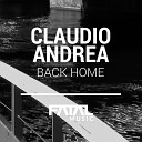 Claudio Andrea - Back Home Original Mix
