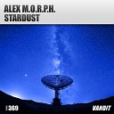 Alex M O R P H - Stardust