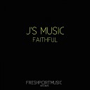 J s Music - Faithful Maurice Giovannini Remix