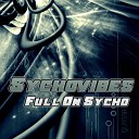 Sychovibes - The Big Bang