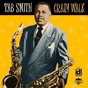 Tab Smith - Just One More Time