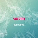 Vayzer - Trance in Life Original Mix