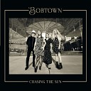 Bobtown - In My Bones