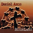 Daniel Amos - Broken Ladders To Glory