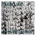 Teen Life - Go Ready Go