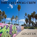 The Cali Swag Crew - We Gonna Shine