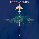 Meditabondo - Spy Soundz