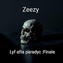 Zeezy - Bad Girls