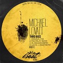 Michael Lovatt - Third Bass Al Keegan Remix