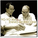 Yo Yo Ma Ennio Morricone - Moses And Marco Polo Suite Theme From Moses