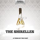 The Shirelles - My Willow Tree Original Mix