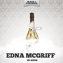 Edna Mcgriff - After the Lights Go Down Low Original Mix