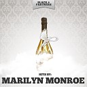 Marilyn Monroe - I Am Through With Love Original Mix