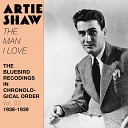Artie Shaw and His Orchestra feat Helen… - A Room With a View