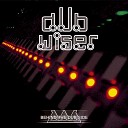 Dub Wiser - Drums and fire