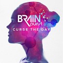 Brain Purist - Curse the Day Radio Edit