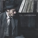 T G Copperfield - Walking in Ruins