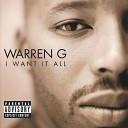 Warren G - I Want it All Remix feat Drag On Memphis Bleek and Tikki…