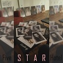 LD feat iiicedrug - Five Star Hotel prod by delove brookk