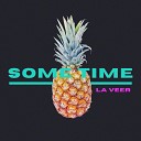 La Veer - Some Time