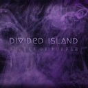 Divided Island - Фиолетово