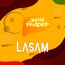 Jhon Pradep - Lasam