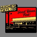 Hughes Taylor - Pride and Joy