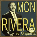 Mon Rivera - A M Pl n Mambo