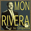 Mon Rivera - Lalito el Bobo Guaracha