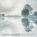 Sandra Molinas - You Gotta Be