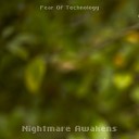 Fear Of Technology - Who Needs Enemies