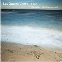 Les Quatre Vents - Quartett f r Fl te Oboe und Fagott