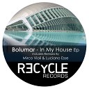 Bolumar - In My House Luciano Esse Remix